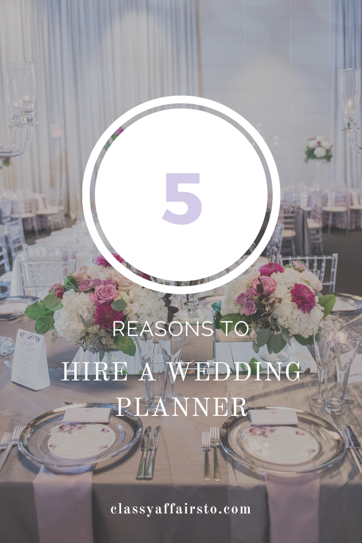 5-reasons-to-hire-a-wedding-planner-toronto-canada